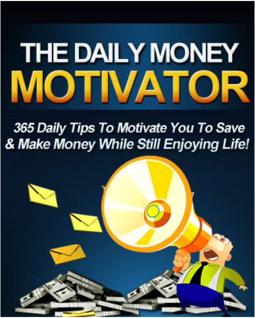 The Daily Money Motivator